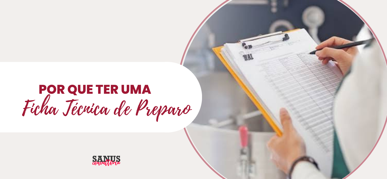 Por que ter uma ficha técnica de preparo?