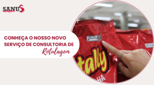 Conheça o nosso novo serviço de Consultoria de Rotulagem!